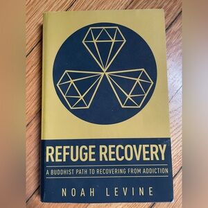 Refuge Recovery - book by Noah Levine